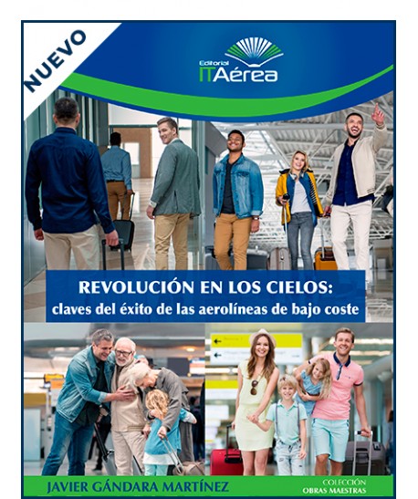Portada de Revolución en los cielos: claves del éxito de las aerolíneas de bajo coste (ITAérea Editorial, 2019).